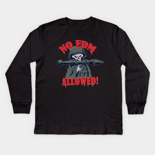 No Edm Allowed ! ( Basshead Soldier Remix ) Kids Long Sleeve T-Shirt